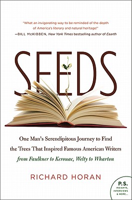 Seller image for Seeds: One Man's Serendipitous Journey to Find the Trees That Inspired Famous American Writers from Faulkner to Kerouac, Welt (Paperback or Softback) for sale by BargainBookStores