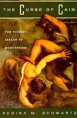 Imagen del vendedor de The Curse of Cain: The Violent Legacy of Monotheism (Paperback or Softback) a la venta por BargainBookStores