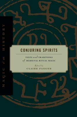 Immagine del venditore per Conjuring Spirits: Texts and Traditions of Medieval Ritual Magic (Paperback or Softback) venduto da BargainBookStores