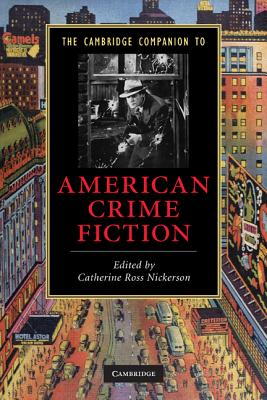 Imagen del vendedor de The Cambridge Companion to American Crime Fiction (Paperback or Softback) a la venta por BargainBookStores