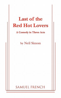 Imagen del vendedor de Last of the Red Hot Lovers (Paperback or Softback) a la venta por BargainBookStores