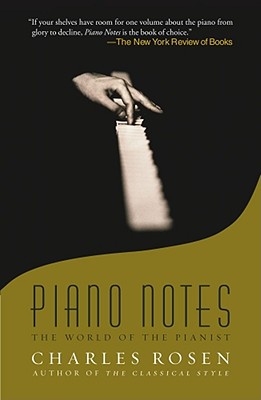 Seller image for Piano Notes: The World of the Pianist (Paperback or Softback) for sale by BargainBookStores