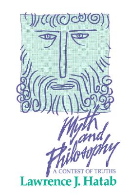 Imagen del vendedor de Myth and Philosophy: A Contest of Truths (Paperback or Softback) a la venta por BargainBookStores