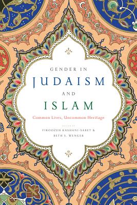 Seller image for Gender in Judaism and Islam: Common Lives, Uncommon Heritage (Paperback or Softback) for sale by BargainBookStores