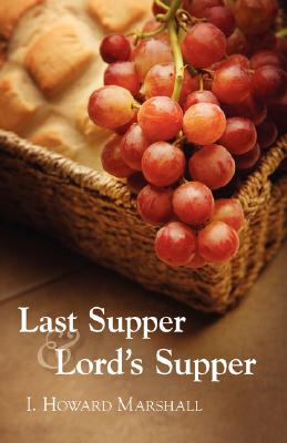 Seller image for Last Supper and Lord's Supper (Paperback or Softback) for sale by BargainBookStores