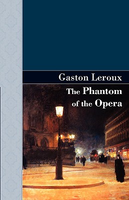 Seller image for The Phantom of the Opera (Hardback or Cased Book) for sale by BargainBookStores