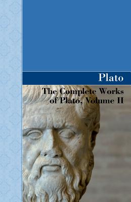 Immagine del venditore per The Complete Works of Plato, Volume II (Paperback or Softback) venduto da BargainBookStores