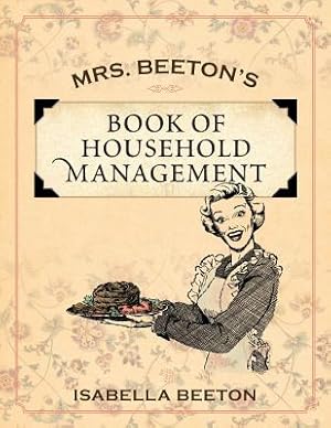 Bild des Verkufers fr Mrs. Beeton's Book of Household Management (Paperback or Softback) zum Verkauf von BargainBookStores