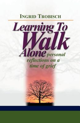 Seller image for Learning to Walk Alone (Paperback or Softback) for sale by BargainBookStores