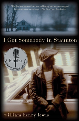 Seller image for I Got Somebody in Staunton: Stories (Paperback or Softback) for sale by BargainBookStores