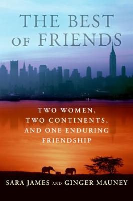 Imagen del vendedor de The Best of Friends: Two Women, Two Continents, and One Enduring Friendship (Paperback or Softback) a la venta por BargainBookStores