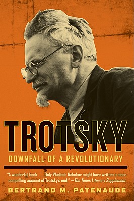 Image du vendeur pour Trotsky: Downfall of a Revolutionary (Paperback or Softback) mis en vente par BargainBookStores