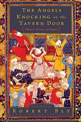 Seller image for The Angels Knocking on the Tavern Door: Thirty Poems of Hafez (Paperback or Softback) for sale by BargainBookStores