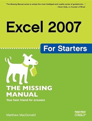 Seller image for Excel 2007 for Starters: The Missing Manual (Paperback or Softback) for sale by BargainBookStores
