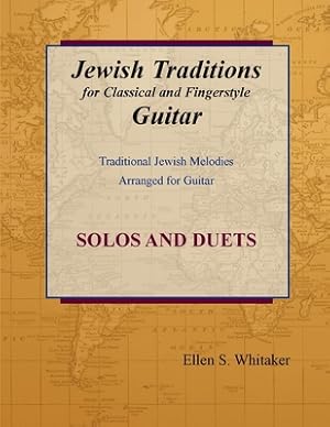 Image du vendeur pour Jewish Traditions for Classical and Fingerstyle Guitar (Paperback or Softback) mis en vente par BargainBookStores