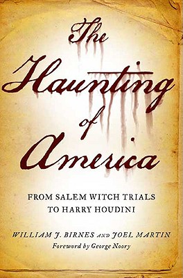 Seller image for The Haunting of America: From the Salem Witch Trials to Harry Houdini (Paperback or Softback) for sale by BargainBookStores