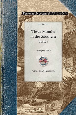 Immagine del venditore per Three Months in the Southern States: April-June, 1863 (Paperback or Softback) venduto da BargainBookStores