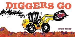 Seller image for Diggers Go (Board Book) for sale by BargainBookStores