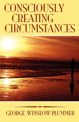 Immagine del venditore per Consciously Creating Circumstances (Paperback or Softback) venduto da BargainBookStores