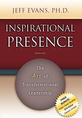 Seller image for Inspirational Presence: The Art of Transformational Leadership (Paperback or Softback) for sale by BargainBookStores