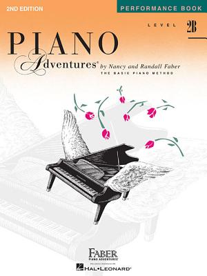 Imagen del vendedor de Piano Adventures, Level 2B, Performance Book (Paperback or Softback) a la venta por BargainBookStores