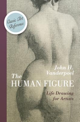 Bild des Verkufers fr The Human Figure (Dover Anatomy for Artists) (Hardback or Cased Book) zum Verkauf von BargainBookStores