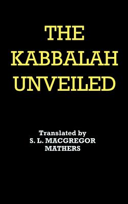 Seller image for The Kabbalah Unveiled (Hardback or Cased Book) for sale by BargainBookStores