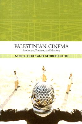 Imagen del vendedor de Palestinian Cinema: Landscape, Trauma, and Memory (Paperback or Softback) a la venta por BargainBookStores