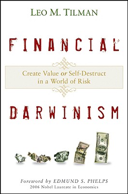 Image du vendeur pour Financial Darwinism: Create Value or Self-Destruct in a World of Risk (Hardback or Cased Book) mis en vente par BargainBookStores