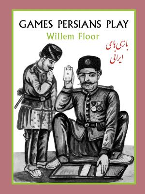 Seller image for Games Persians Play (Paperback or Softback) for sale by BargainBookStores