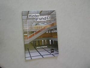 Seller image for HINTERGRUND 43. Bauen im Bestand. 8/2009. for sale by Antiquariat Bookfarm