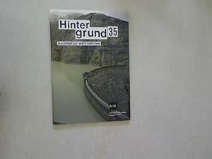 Seller image for HINTERGRUND 35. Architektur wahrnehmen. 8/2007. for sale by Antiquariat Bookfarm