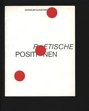 Seller image for Poetische Positionen. Zur gleichnamigen Ausstellung im Kasseler Kunstverein, 19.5.-18.7.2004. for sale by Antiquariat Bookfarm