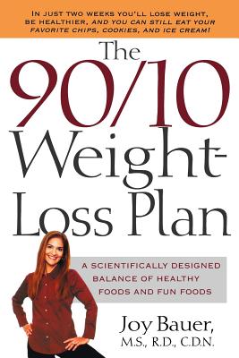 Seller image for The 90/10 Weight-Loss Plan: A Scientifically Desinged Balance of Healthy Foods and Fun Foods (Paperback or Softback) for sale by BargainBookStores