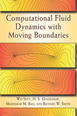 Seller image for Computational Fluid Dynamics with Moving Boundaries (Paperback or Softback) for sale by BargainBookStores