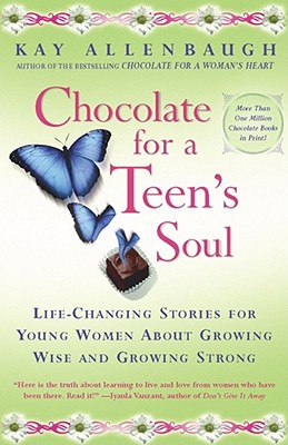 Seller image for Chocolate for a Teens Soul: Lifechanging Stories for Young Women about Growing Wise and Growing Strong (Paperback or Softback) for sale by BargainBookStores