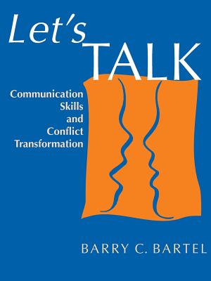 Seller image for Let's Talk: Communication Skills and Conflict Transformation (Paperback or Softback) for sale by BargainBookStores