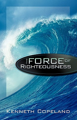 Seller image for Force of Righteousness (Paperback or Softback) for sale by BargainBookStores