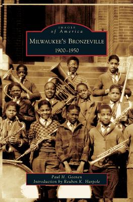 Seller image for Milwaukee's Bronzeville: 1900-1950 (Hardback or Cased Book) for sale by BargainBookStores