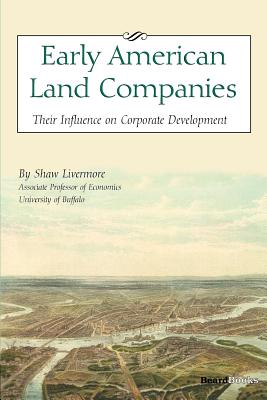 Seller image for Early American Land Companies: Their Influence on Corporate Development (Paperback or Softback) for sale by BargainBookStores