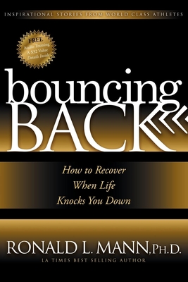 Seller image for Bouncing Back: How to Recover When Life Knocks You Down (Paperback or Softback) for sale by BargainBookStores