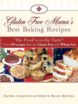 Bild des Verkufers fr Gluten Free Mama's Best Baking Recipes (Paperback or Softback) zum Verkauf von BargainBookStores
