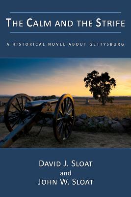 Immagine del venditore per The Calm and the Strife: A Historical Novel about Gettysburg (Paperback or Softback) venduto da BargainBookStores