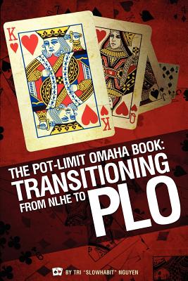 Immagine del venditore per The Pot-Limit Omaha Book: Transitioning from NL to PLO (Paperback or Softback) venduto da BargainBookStores