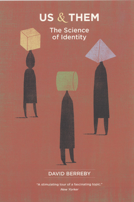 Imagen del vendedor de Us and Them: The Science of Identity (Paperback or Softback) a la venta por BargainBookStores