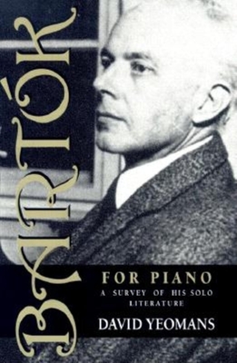 Immagine del venditore per Bartak for Piano: A Survey of His Solo Literature (Paperback or Softback) venduto da BargainBookStores