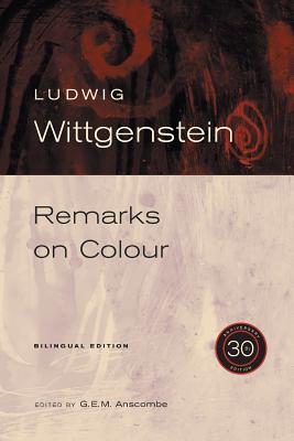 Seller image for Remarks on Colour/Bemerkungen Uber Die Farben (Paperback or Softback) for sale by BargainBookStores