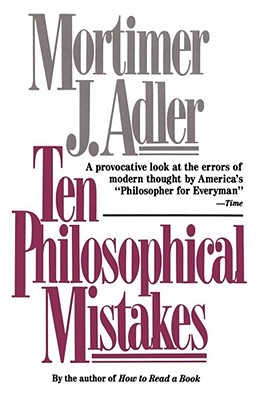 Seller image for Ten Philosophical Mistakes (Paperback or Softback) for sale by BargainBookStores