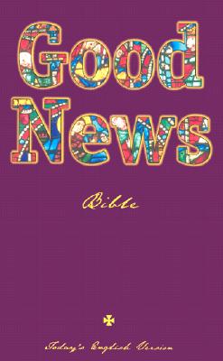 Bild des Verkufers fr Good News Bible-TEV (Paperback or Softback) zum Verkauf von BargainBookStores