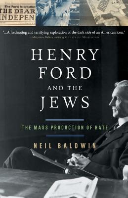 Seller image for Henry Ford and the Jews: The Mass Production of Hate (Paperback or Softback) for sale by BargainBookStores